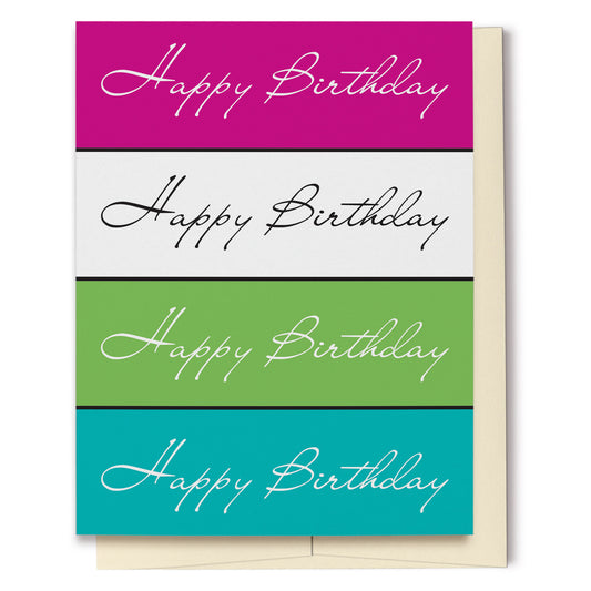 Colorful and bright Happy Birthday card featuring "Happy Birthday" four times in different color block of pink, white, green and blue.