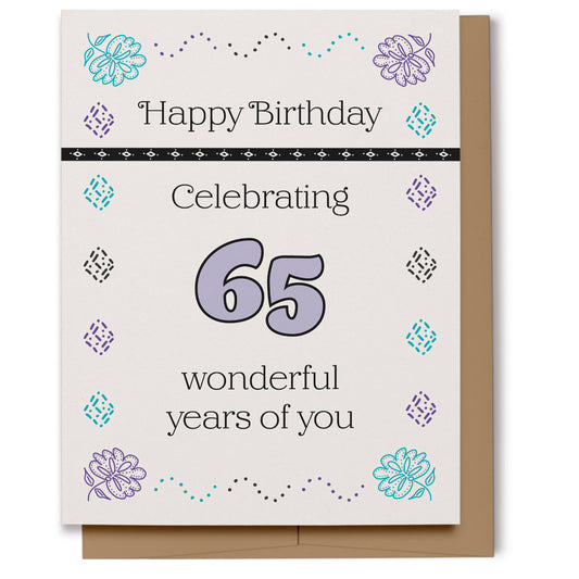 Pastel colored birthday card which reads, "Happy Birthday, Celebrating 65 wonderful years of you."