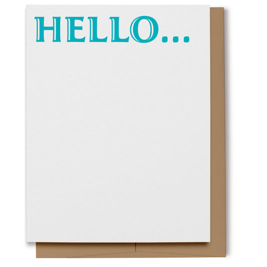 Simple card with aqua lettering which reads, "HELLO...".
